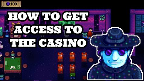 how to enter casino stardew valley